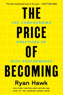 The Price of Becoming