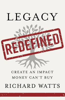 Legacy Redefined